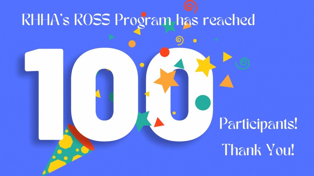 RHHA's ROSS Program has reached 100 participants! Thank you!